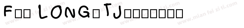FZZ LONGYTJW字体转换